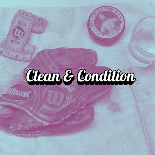 Clean & Condition